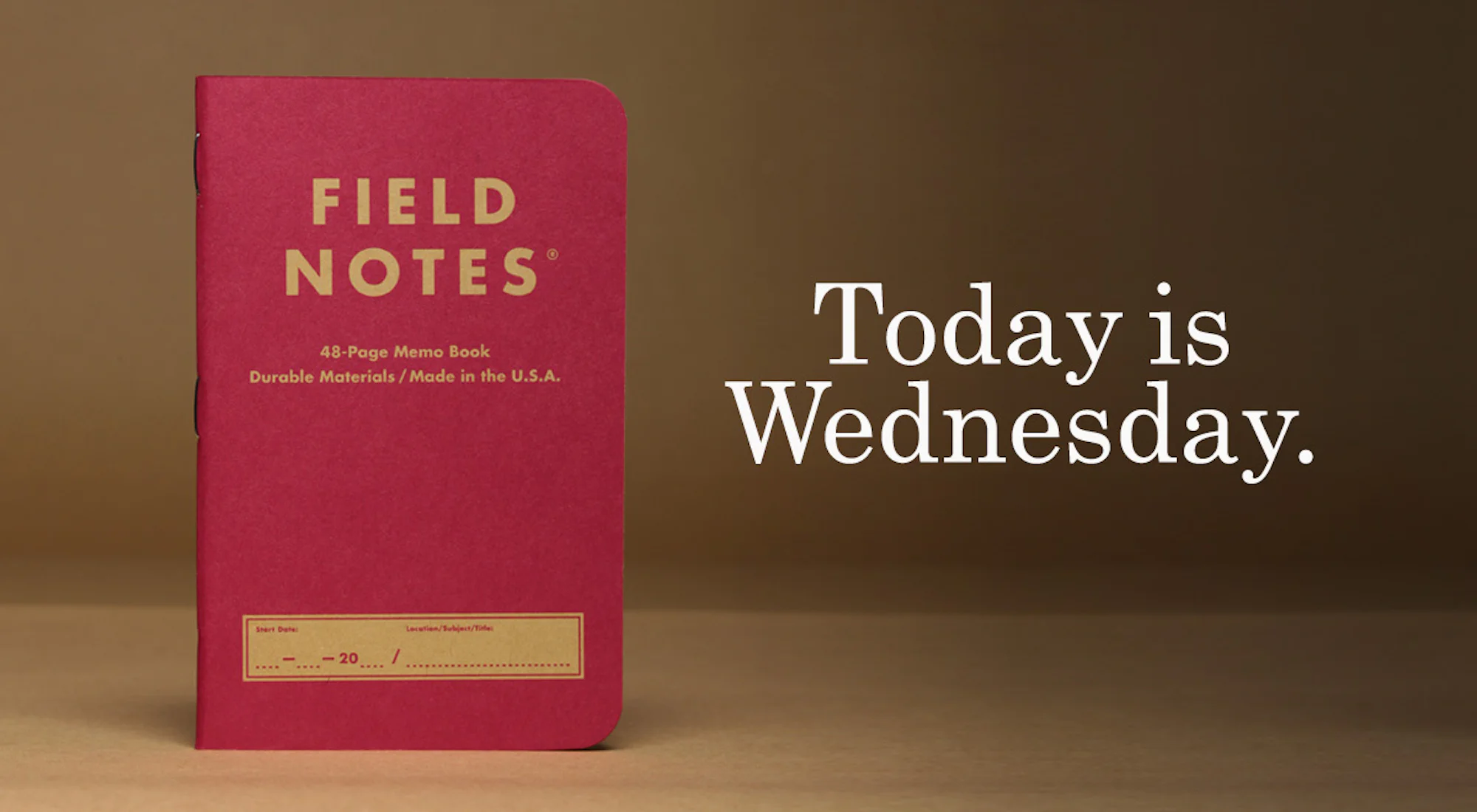 Wednesday Notes Journal Field Notes | Today is Wednesday